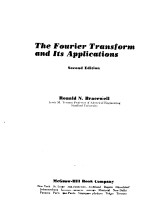 THE FOURIER TRA<em>N</em>SFORM A<em>N</em>D ITS APPLICATIO<em>N</em>S