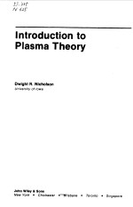 <em>INTRODUCTION</em> TO PLASMA THEORY