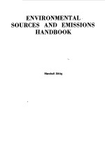 ENVIRONMENTAL SOURCES AND <em>EMISSIONS</em> <em>HANDBOOK</em>