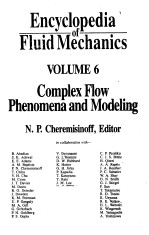 E<em>N</em>CYCLOPEDIA OF FLUID MECHA<em>N</em>ICS VOL 6