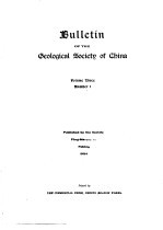 BULLETIN <em>OF</em> THE GEOLOGICAL SOCIETY <em>OF</em> CHINA VOL III