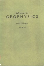 Advances <em>in</em>  GEOPHYSICS  <em>VOLUME</em> <em>2</em>0