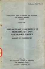 INTERNATIONAL ASSOCIATION OF METEOROLOGY AND ATMOSPHERIC <em>PHYSICS</em>