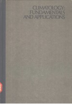 CLIMATOLOGY：FUNDAMENTALS <em>AND</em> <em>APPLICATIONS</em>