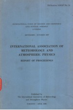 INTERNATIONAL ASSOCIATION OF METEOROLOGY AND ATMOSPHERIC <em>PHYSICS</em>