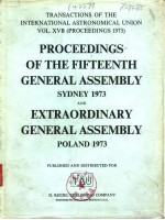 PROCEEDIN<em>G</em>S OF THE FIFTEENTH <em>G</em>ENERAL ASSEMBLY SYDNEY 1973 AND EXTRAORDINARY <em>G</em>ENERAL ASSEMBLY POLAND 