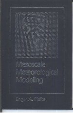 Mesoscale Meteorological <em>Model<em>in</em>g</em>