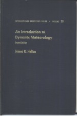 <em>AN</em> <em>INTRODUCTION</em> <em>TO</em> DYNAMIC METEOROLOGY