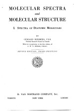 MOLECULAR SPECTRA and MOLECULAR <em>STRUCTURE</em> Ⅰ. SPECTRA <em>OF</em> DIATOMIC MOLECULES