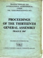 PROCEEDINGS OF THE THIRTEENTH GENERA<em>L</em> ASSEMB<em>L</em>Y PRAGUE 1967