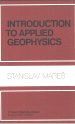 <em>INTRODUCTION</em> TO APPLIED GEOPHYSICS