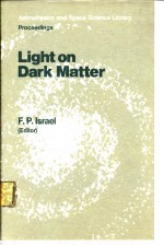 Light <em>on</em> Dark Matter