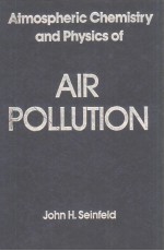 Atmospheric Chemistry and <em>Physics</em> of Air Pollution
