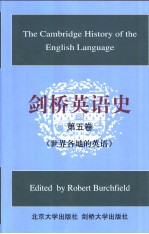<em>The</em> <em>Cambridge</em> History <em>of</em> <em>the</em> volume Ⅴ 剑桥英语史  （第五卷）