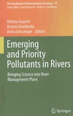 EMERGING AND PRIORITY POLLUTANTS IN RIVERS BRINGING <em>SCIENCE</em> INTO RIVER <em>MANAGEMENT</em> PLANS