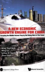 a new economic growth engine for chinaescaping the middle-income trap <em>by</em> not doing more of the same