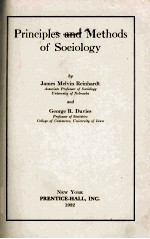Priciples and <em>Methods</em> <em>of</em> Sociology