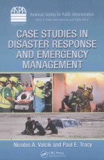 Case Studies in Disaster Response and Emergency <em>Management</em>
