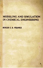 <em>MODEL<em>IN</em>G</em> AND SIMULATION <em>IN</em> CHEMICAL ENG<em>IN</em>EER<em>IN</em>G