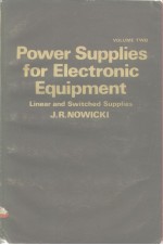Power Suppplies for Electronic Equipment Volume 2 Linear and Supplies