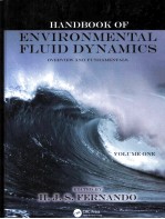 HANDBOOK O<em>F </em>ENVIRONMENTAL <em>FL</em>UID DYNAMICS OVERVIEW AND <em>FU</em>NDAMENTALS VOLUME ONE