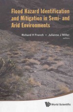 <em>F</em>LOOD HAZARD LDEN<em>T</em>I<em>F</em>ICA<em>T</em>ION AND MI<em>T</em>IGA<em>T</em>ION IN SEMA-AND ARID ENVIRONMEN<em>T</em>S