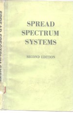 SPREAD SPECTRUM <em>SYSTEMS</em> <em>Second</em> <em>Edition</em>