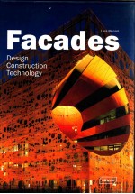 FACADES <em>DESIGN</em> CONSTRUCTION & TECHNOLOGY
