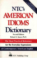 NTC'S <em>AM</em>ERIC<em>AN</em> IDIOMS DICTION<em>AR</em>Y SECOND EDITION