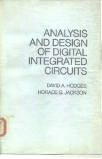 <em>ANALYSIS</em> AND <em>DESIGN</em> <em>OF</em> DIGITAL <em>INTEGRATED</em> <em>CIRCUITS</em>