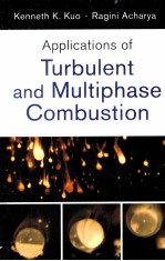 applications <em>of</em> turbulent and multiphase combustion