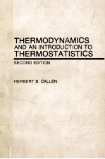 <em>THERMODYNAMICS</em> AND AN INTRODUCTON TO THERMOSTATISTICS SECOND EDITION