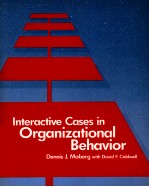 <em>INTERACTIVE</em> CASES IN ORGANIZATIONAL BEHAVIOR