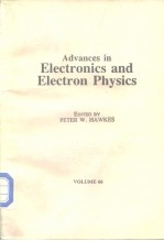 Advances <em>in</em> Electronics <em>and</em> Electron <em>Physics</em> VOLUME 66