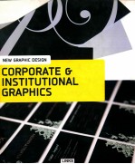 NEW GRAPHIC <em>DESIGN</em> CORPORATE GINSTITUTIONAL GRAPHICS