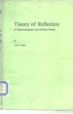 Theory <em>of</em> Reflection <em>of</em> Electromagnetic and Particle Waves