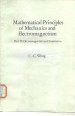 Mathematical <em>Principles</em> of Mechanics and Electromagnetism