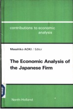 The Economic <em>Analysis</em> <em>of</em> the Japanese Firm