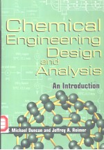 Chemical  Engineering  <em>Design</em>  and  <em>Analysis</em>  An lntroduction