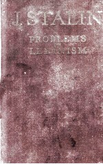 <em>PROBLEMS</em> <em>OF</em> LENINISM