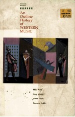 <em>A</em>N OUTLINE <em>HISTORY</em> <em>OF</em> WESTERN MUSIC  SEVENTH <em>EDITION</em>
