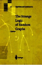 THE STRANGE <em>LOGIC</em> OF RANDOM GRAPHS WITH 13 FIGURES