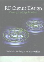 RF Circuit Design <em>Theory</em> and <em>Applications</em>
