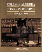 College algebra and trigonometry <em>with</em> application<em>s</em>