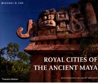 royal cities <em>of</em> the ancient maya