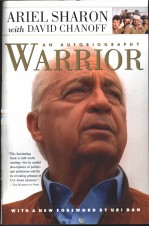 Warrior:<em>the</em> autobiography of Ariel <em>S</em>haron