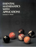E<em>S</em><em>S</em>ENTIAL MATHEMATIC<em>S</em> <em>WITH</em> APPLICATION<em>S</em>  FIR<em>S</em>T EDITION