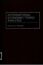 INTERNATIONAL <em>ECONOMIC</em> TREND ANALYSIS