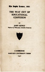 THE WAY OUT OF EDUCATIONAL CONFU<e<em>m</em>>S</e<em>m</em>>ION