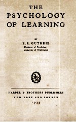 THE PSYCHOLOGY OF <em>LEARNING</em>